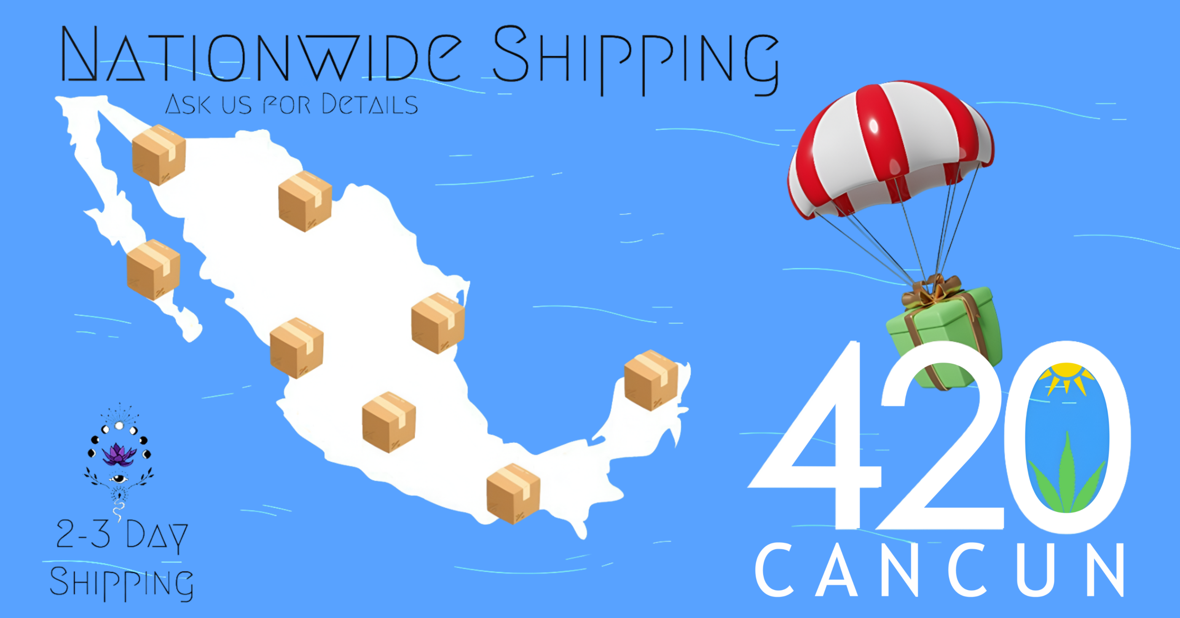 Nationwide Cannabis Marijuana Shipping in Mexico